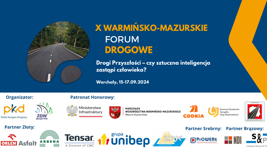 X WARMIŃSKO-MAZURSKIE FORUM DROGOWE – materiały